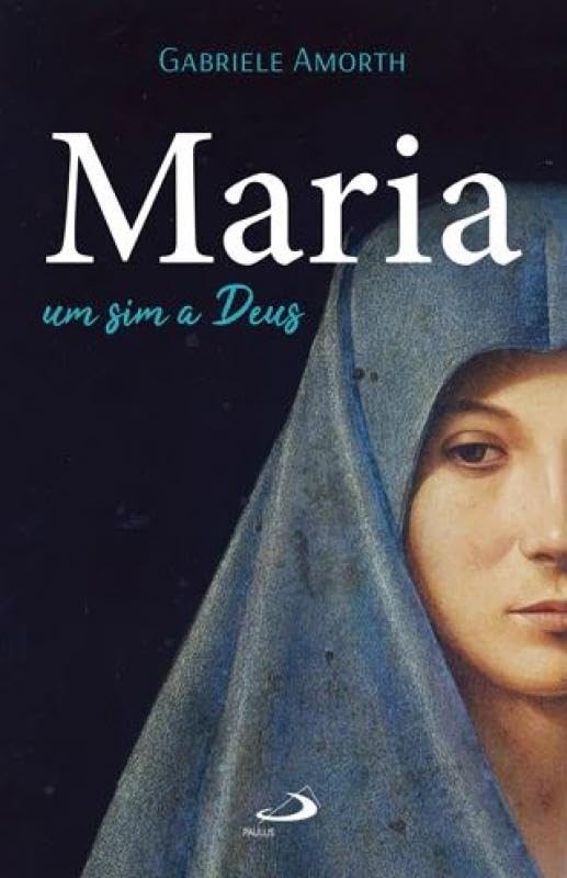 Maria, Um Sim A Deus
