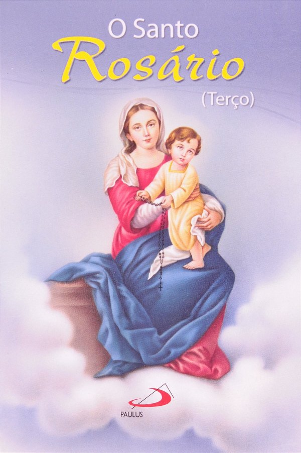 O Santo Rosário (Terço)