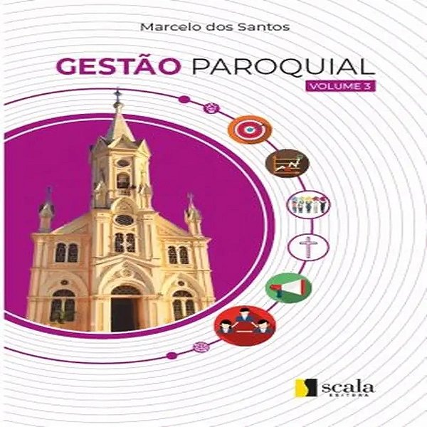 Gestão Paroquial - Volume 3