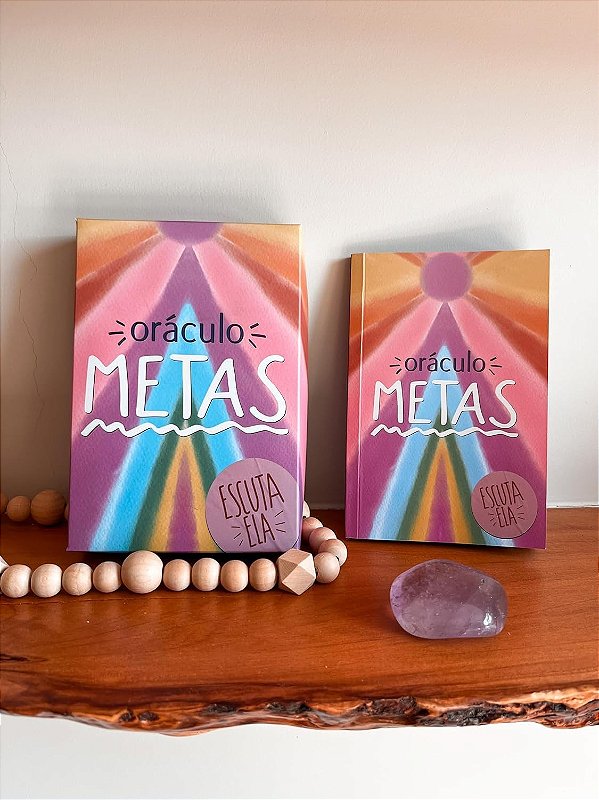 Oráculo METAS: escuta ela