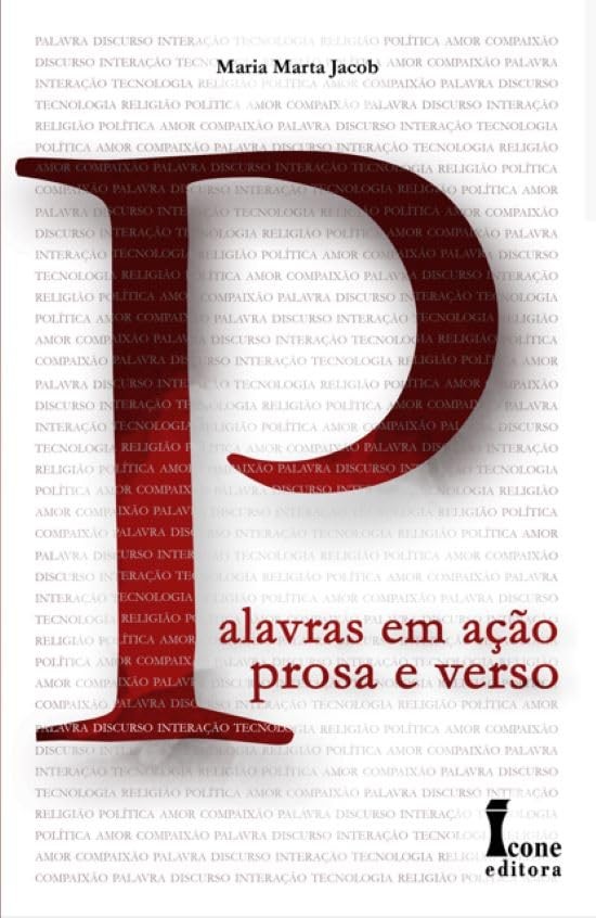 Palavras Em Ação Prosa E Verso