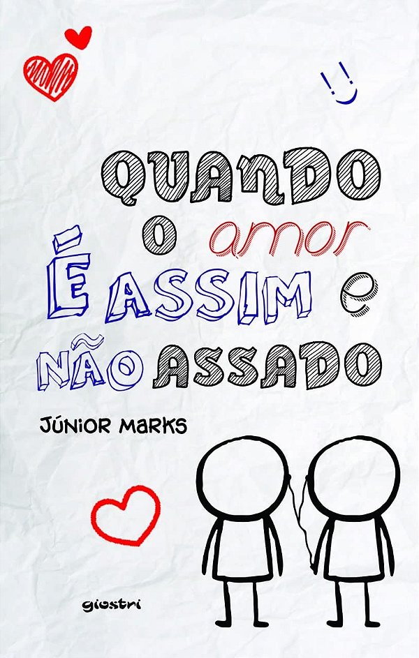 Quando o amor é assim e não assado