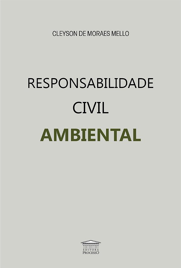 Responsabilidade civil ambiental