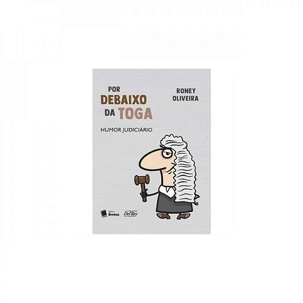 Por Debaixo Da Toga