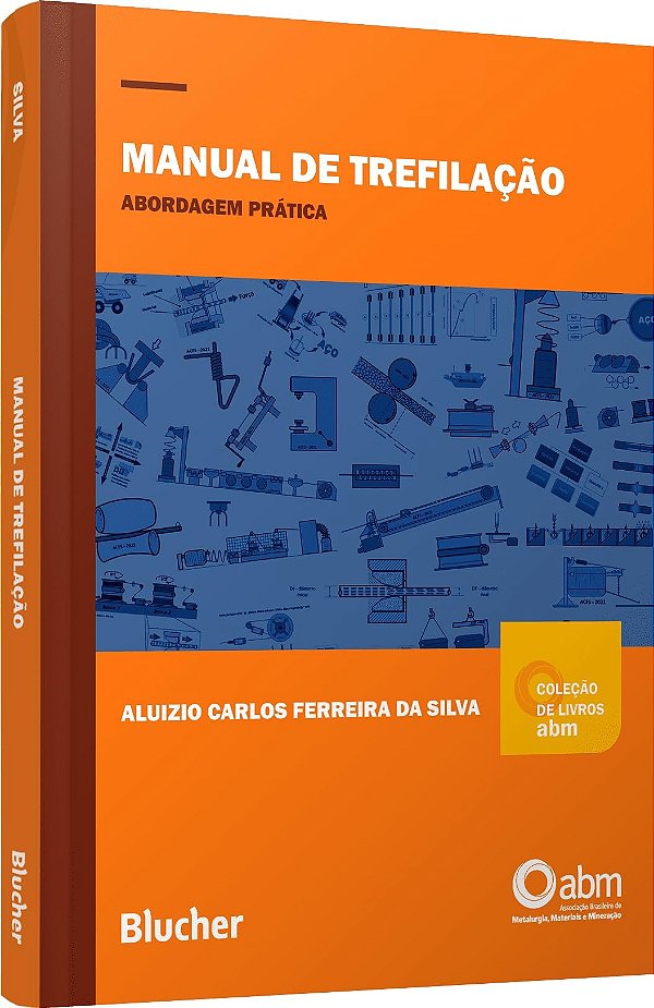 Manual de trefilação: abordagem prática