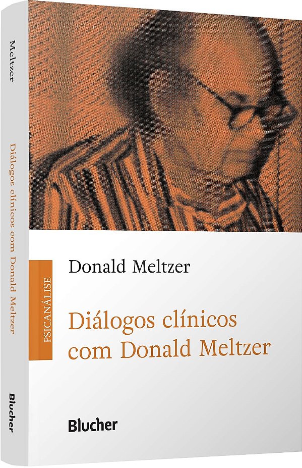 Diálogos clínicos com Donald Meltzer