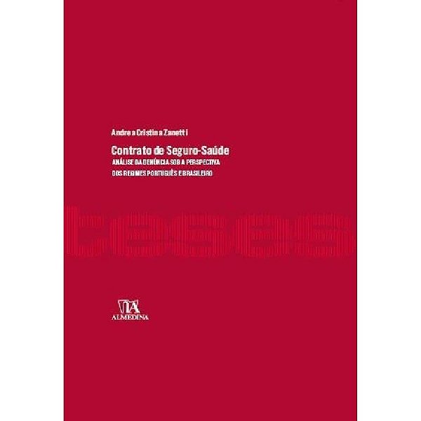 Contrato de seguro-saúde: análise sob perspectiva dos regimes português e brasileiro