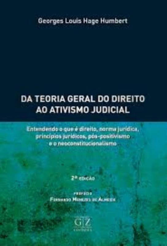 Da Teoria Geral Do Direito Ao Ativismo Judicial - 02Ed/24