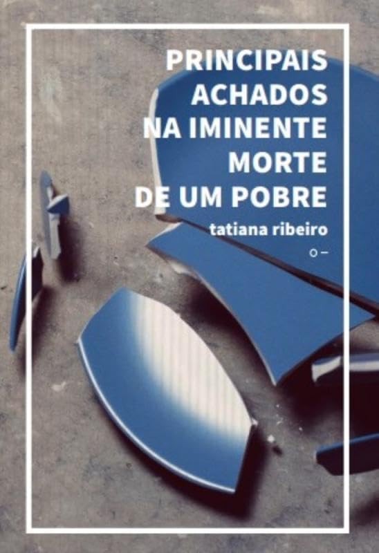 Principais Achados Na Iminente Morte De Um Pobre