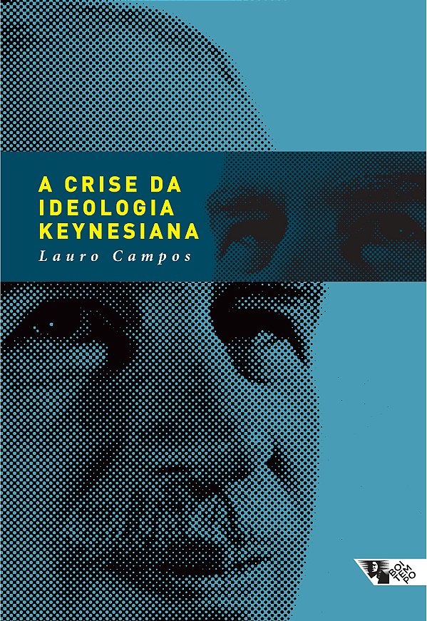A crise da ideologia keynesiana