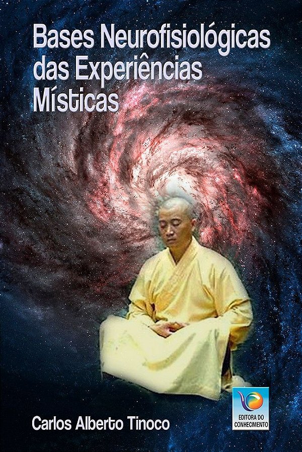 Bases neurofisiológicas das experiências místicas