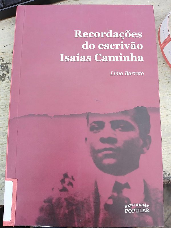 Recordações Do Escrivão Isaias Caminha
