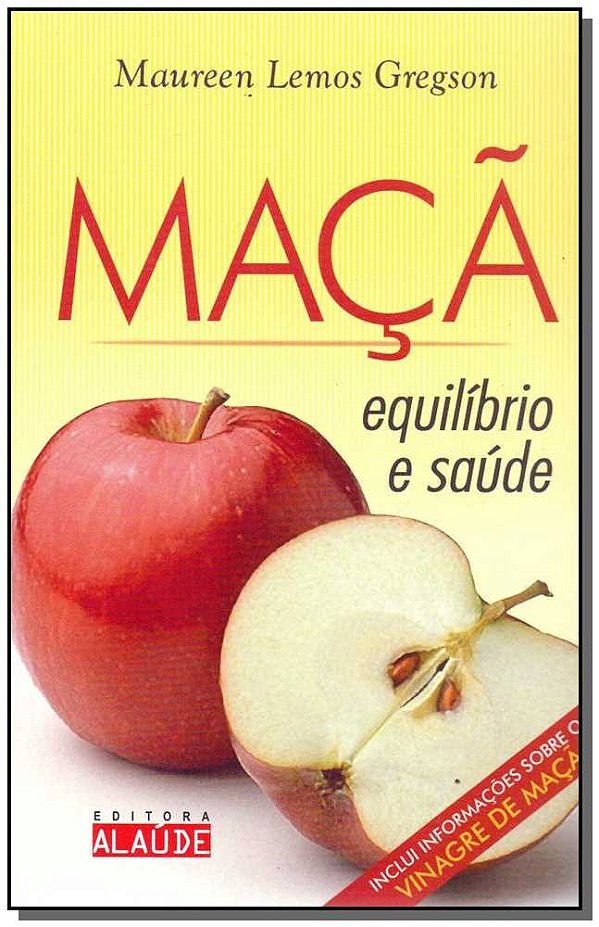 Maçã: equilíbrio e saúde
