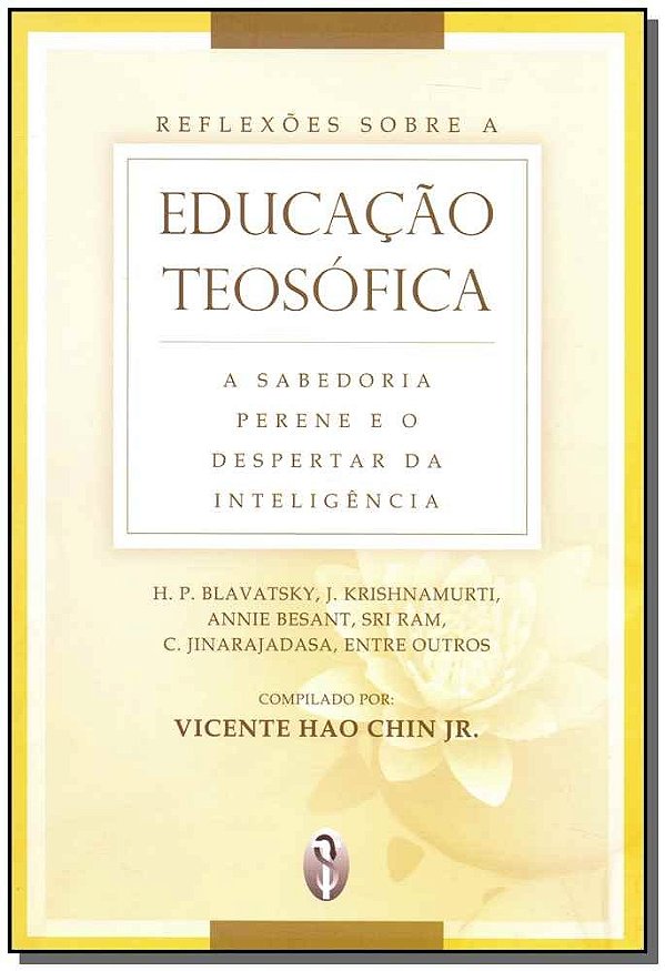Reflexões Sobre A Educação Teosófica