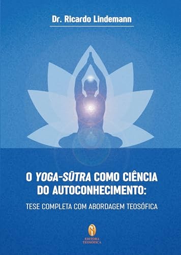 Yoga-Sutra Como Ciencia Do Autoconhecimento