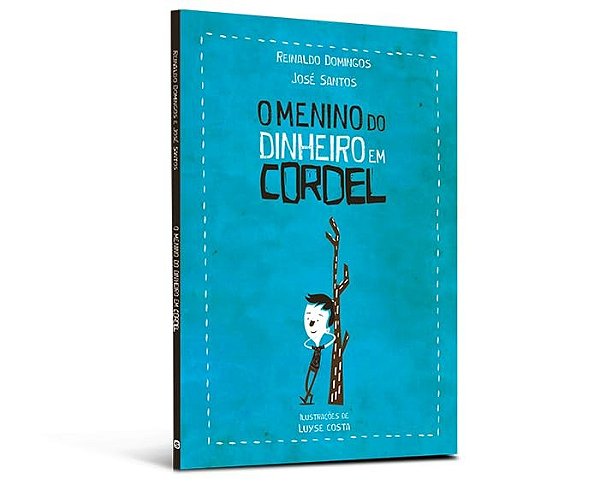 O menino do dinheiro em cordel