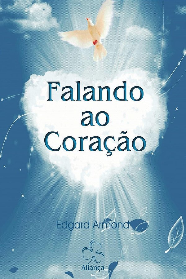 Falando Ao Coracao