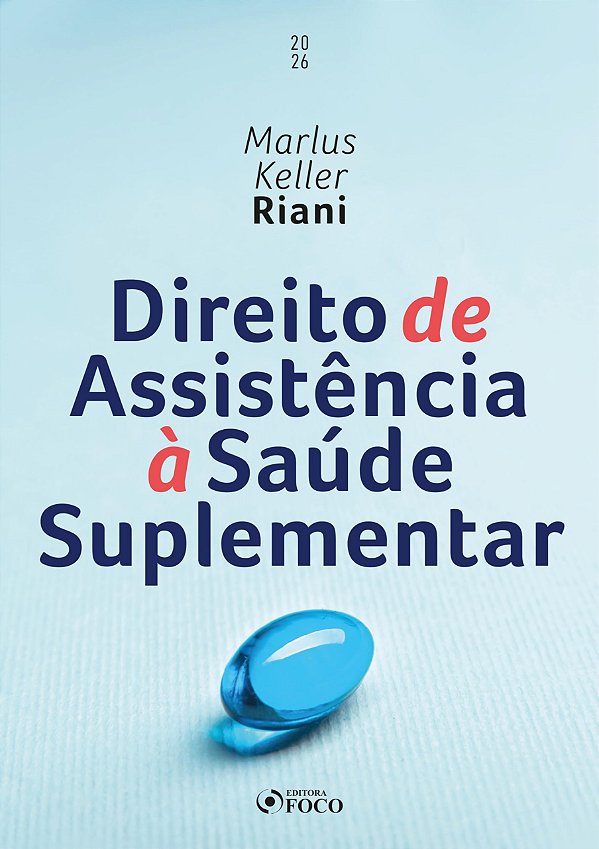 Direito de Assistência à Saúde Suplementar - 1ª Ed - 2026