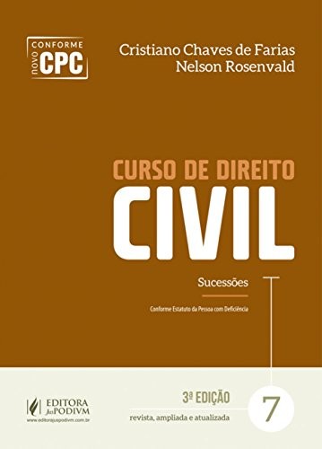 Curso de direito civil: Sucessões (Volume 7)