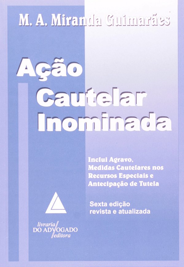 Acao Cautelar Inominada
