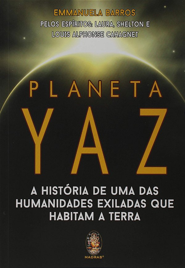 Planeta Yaz: a história de uma das humanidades exiladas que habitam a Terra