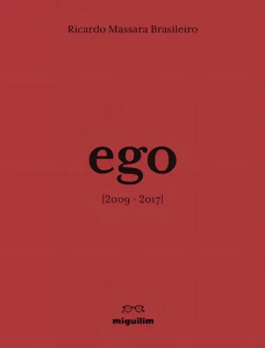 Ego (2009-2017)