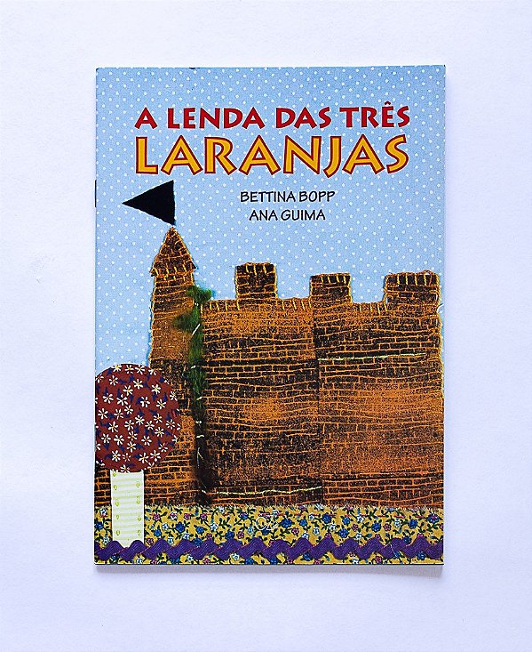 A Lenda Das Três Laranjas