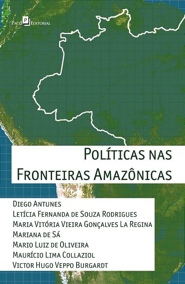 Políticas nas fronteiras amazônicas