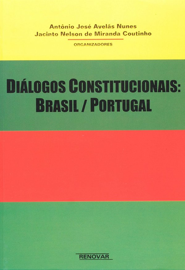Diálogos constitucionais: Brasil/Portugal