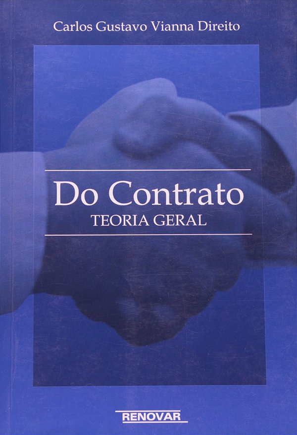 Do Contrato - Teoria geral