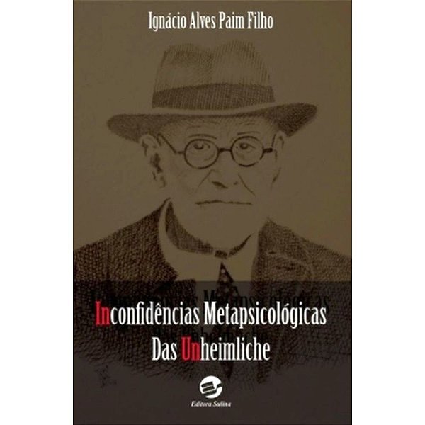 Inconfidências metapsicológicas
