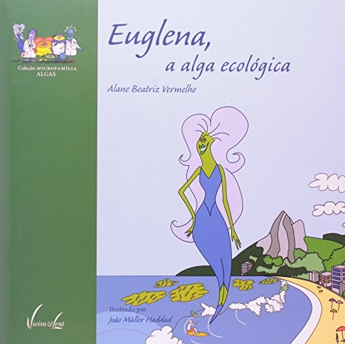 Euglena, a Alga Ecológica