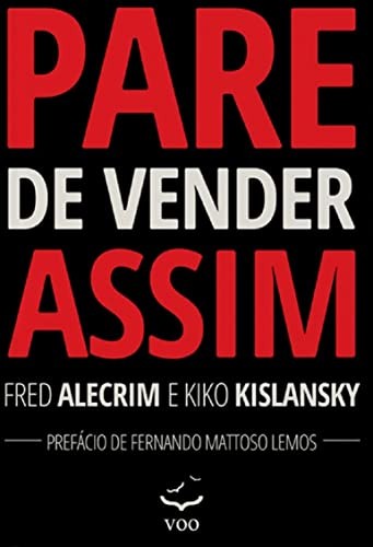 Pare de Vender Assim