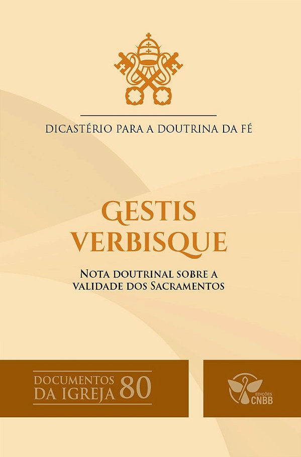 Gestis Verbisque: Nota doutrinal sobre a validade dos Sacramentos – Documentos da Igreja 80