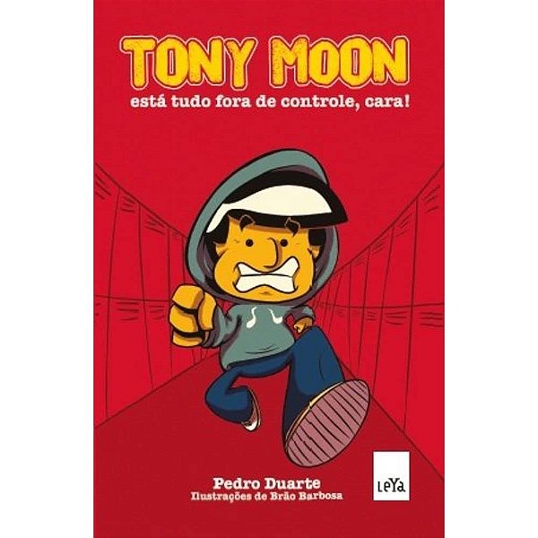 Tony Moon - Está Tudo Fora De Controle, Cara!