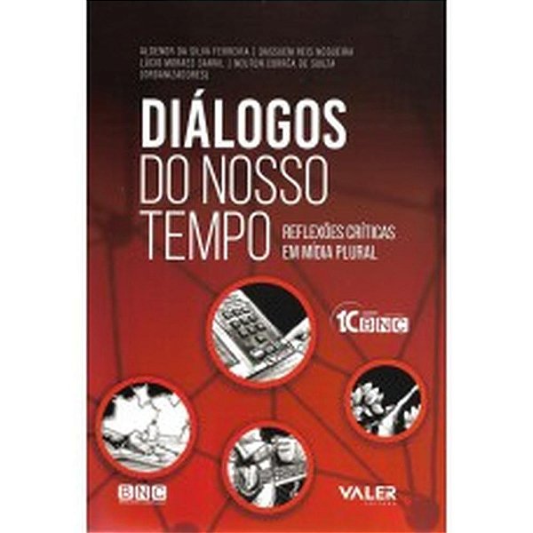Diálogos do nosso tempo: Reflexões Críticas em mídia plural