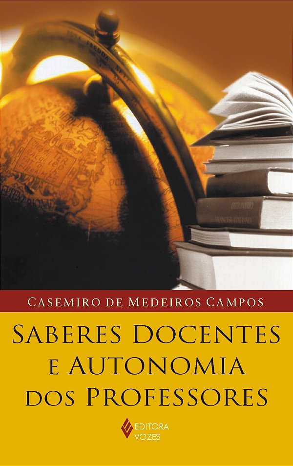 Saberes docentes e autonomia dos professores -