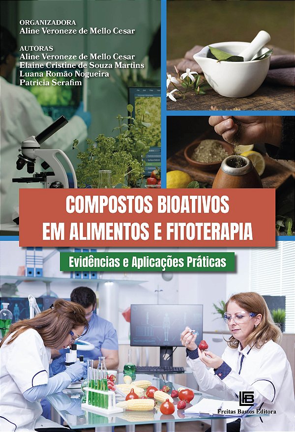 Compostos Bioativos Em Alimentos E Fitoterapia