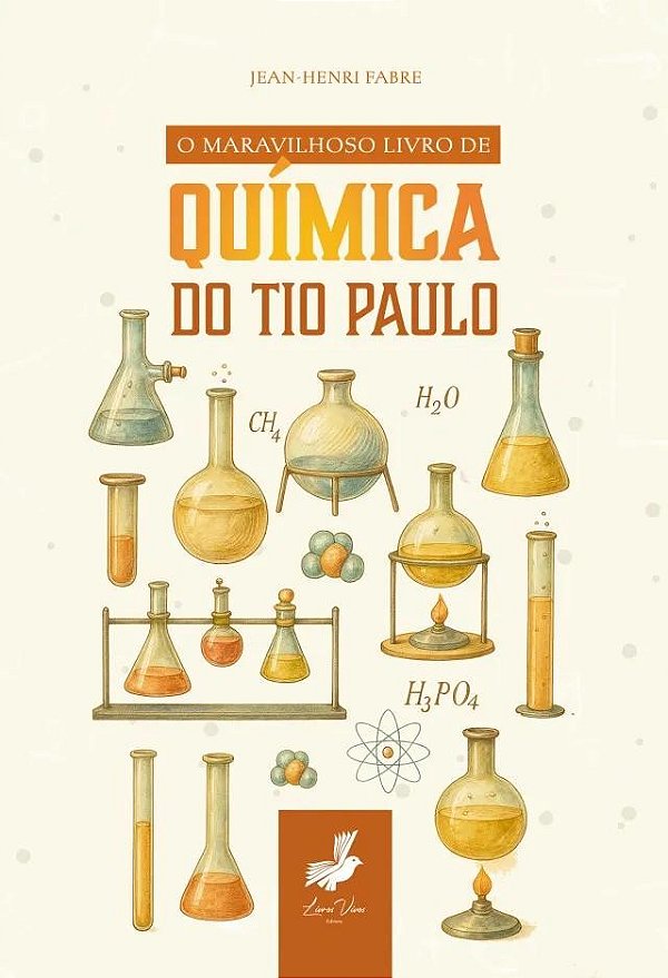 O Maravilhoso Livro De Química Do Tio Paulo