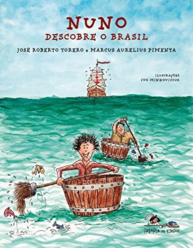 Nuno Descobre O Brasil