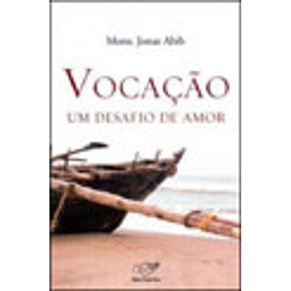 Vocacao - Um Desafio De Amor