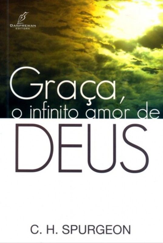 Graca O Infinito Amor De Deus