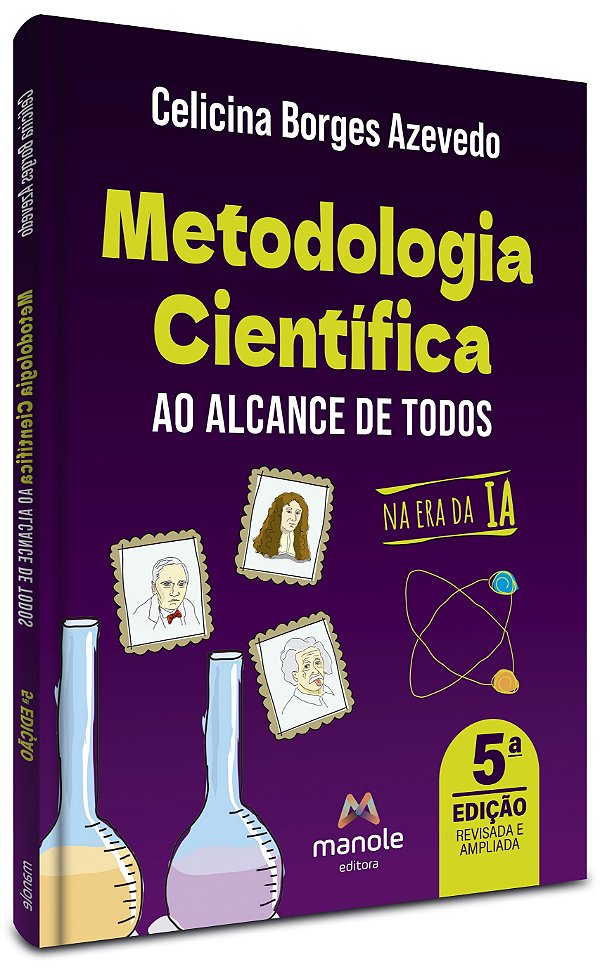 Metodologia científica ao alcance de todos: Na era da IA