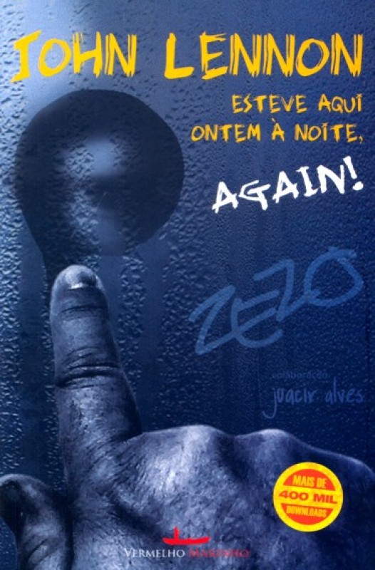 John Lennon Esteve Aqui Ontem Anoite Again