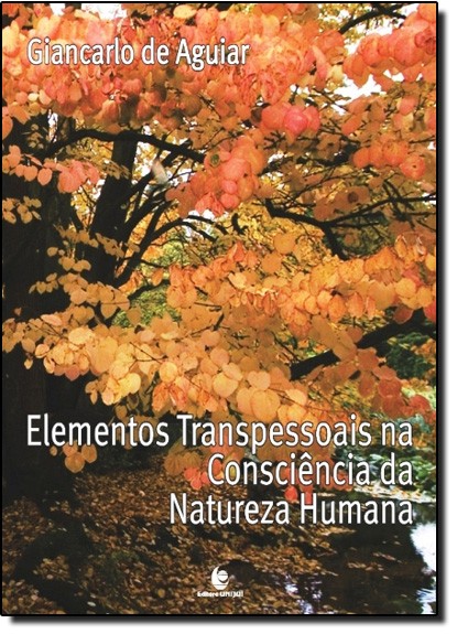 Elementos Transpessoais Na Consciencia Da Natureza Humana
