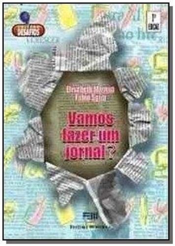 Vamos Fazer Um Jornal - 1ª