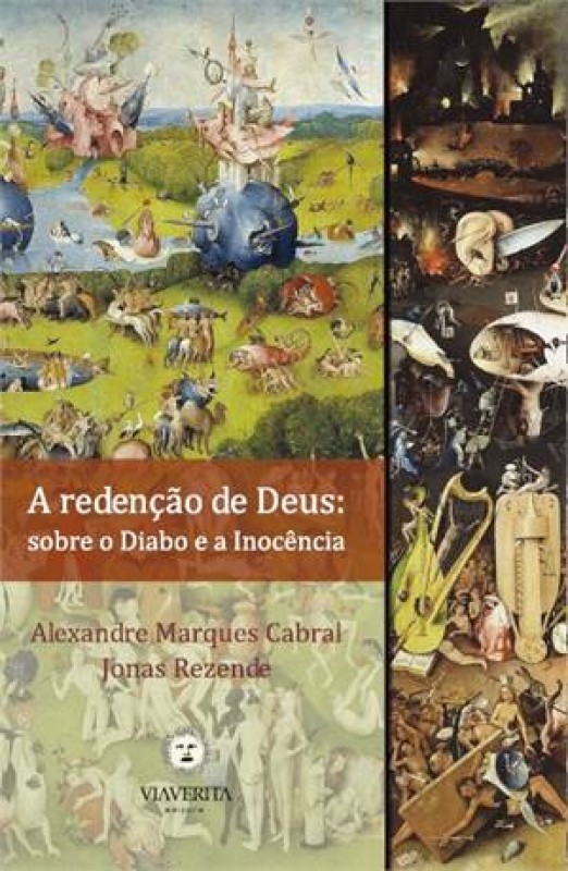 A Redencao De Deus - Sobre O Diabo E A Inocencia