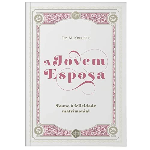 A jovem esposa