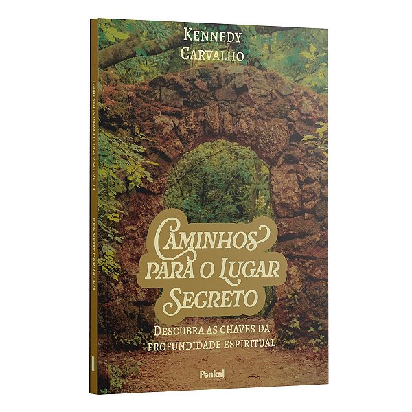 Caminhos Para O Lugar Secreto