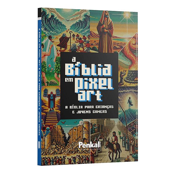 A Bíblia Em Pixel Art | A Bíblia Para Crianças Jovens Gamers
